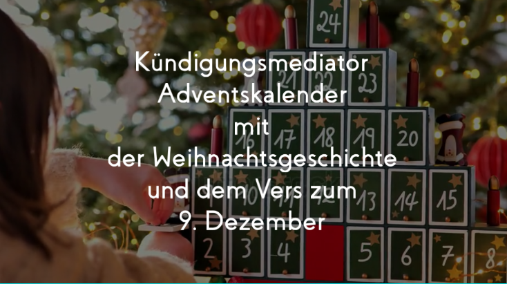 Kündigungsmediator Adventskalender zum 9. Dezember
